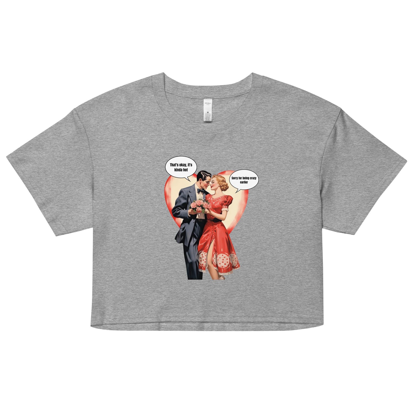 Crazy Hot Cropped Tee