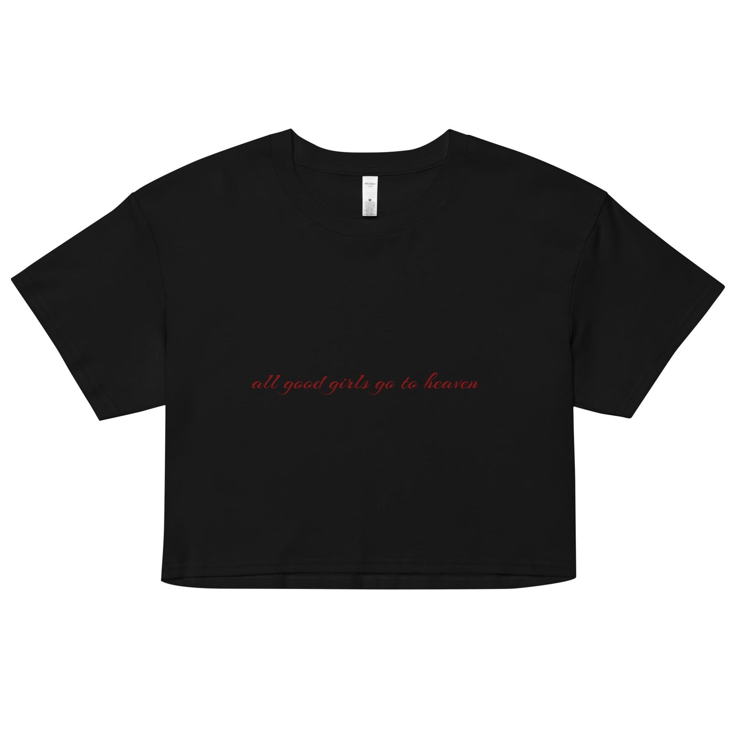 Good Girls Go to Heaven Cropped Tee